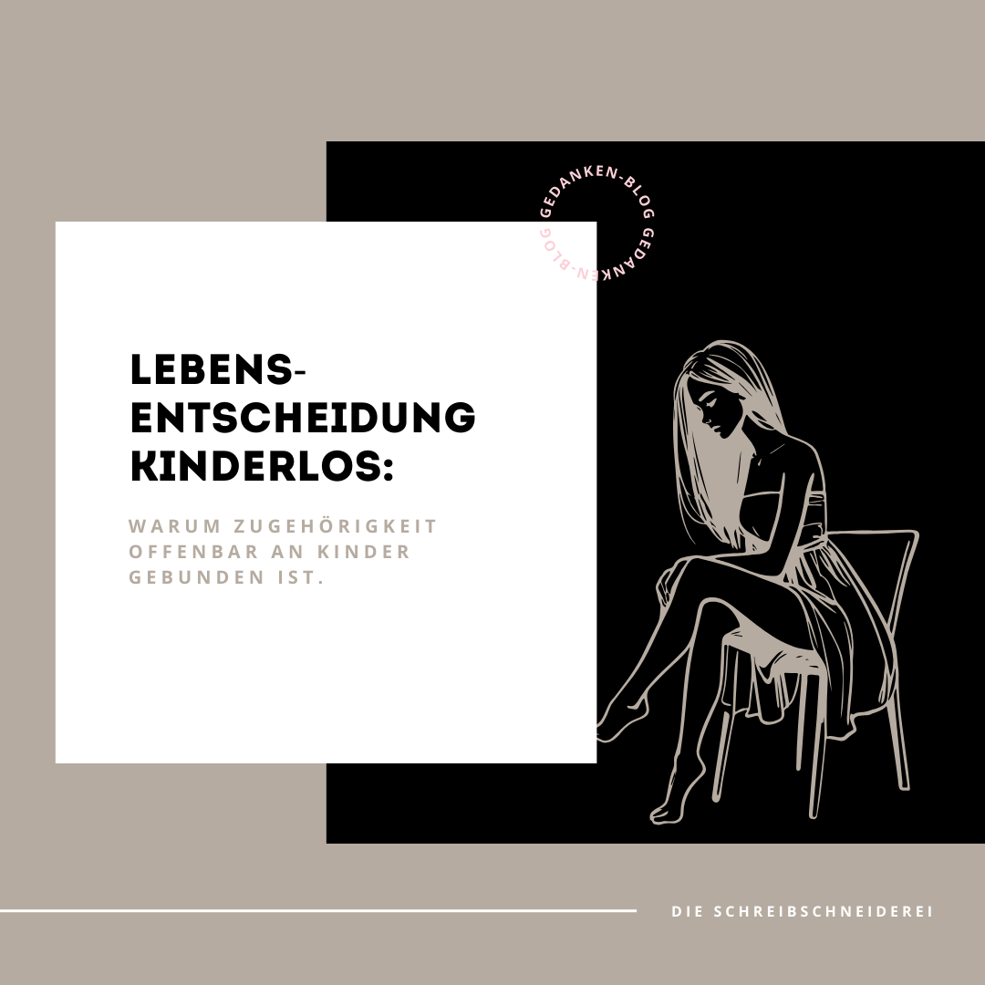 Kinderlos als Lebensentscheidung