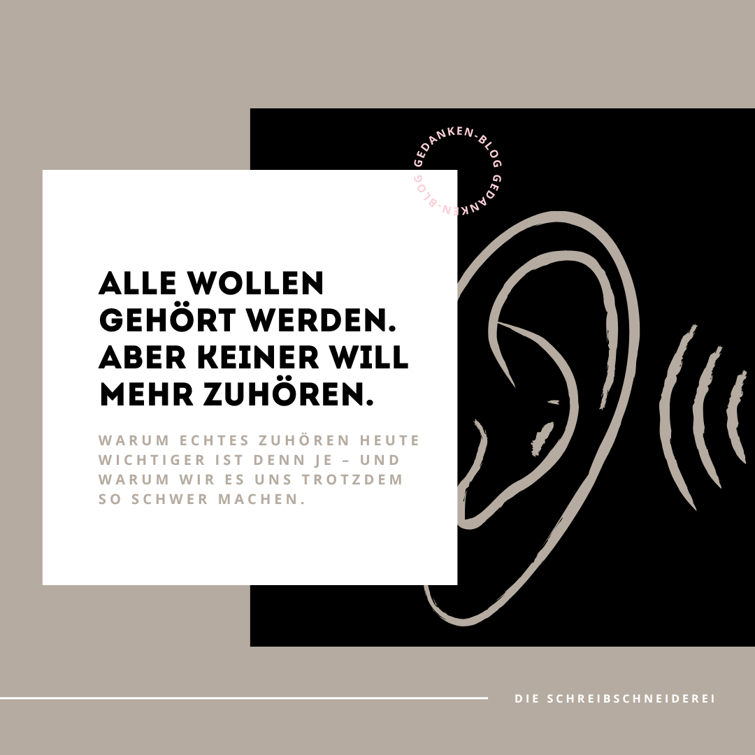 Alle wollen gehört werden. Aber keiner will mehr zuhören.